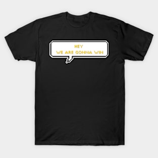 Hey We're Gonna Win - ATEEZ T-Shirt